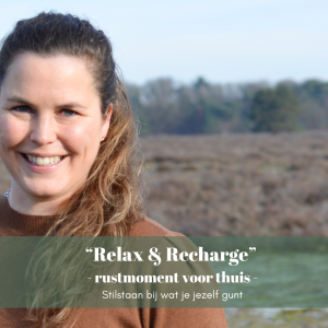 Relax & Recharge - Thuismoment